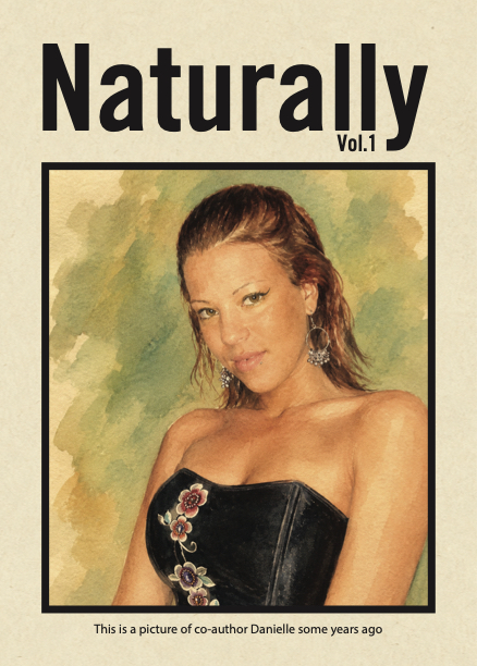 Naturally Vol 1 Cover featuring Danielle Fernando